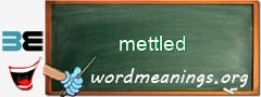 WordMeaning blackboard for mettled